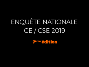 Enquête CSE 2019 : découvrez les résultats exclusifs de notre grande enquête Nationale